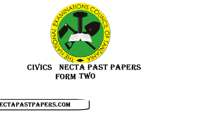 Form Two Civics NECTA Past Papers - Mitihani ya Civics Kidato cha Pili